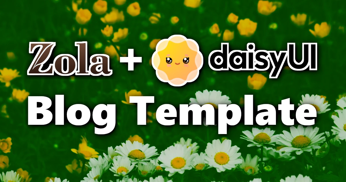 Zola daisyUI blog